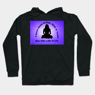 YOGA - A Way Of Life Hoodie